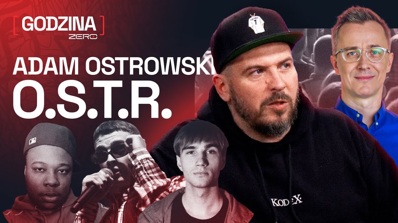 GODZINA ZERO #18: O.S.T.R. - TWORZENIE RAPU, KONFLIKT Z WOJEWÓDZKIM I PROMOWANIE MŁODYCH ARTYSTÓW