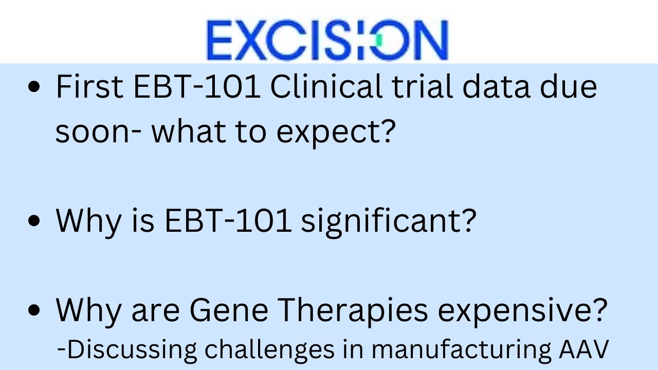 While EBT-101 HIV clinical trials are imminent, what to expect? Why are gene therapies expensive?