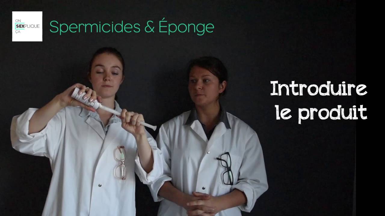 Spermicides & &Eacute;ponge
