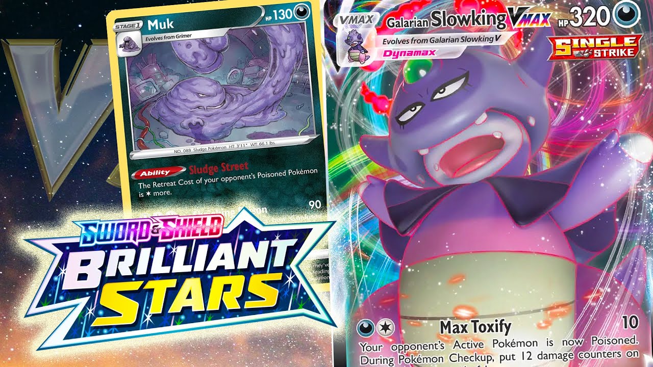 Galarian Slowking VMAX & MUK: An Annoyingly Good Team! (PTCGO Brilliant Stars)
