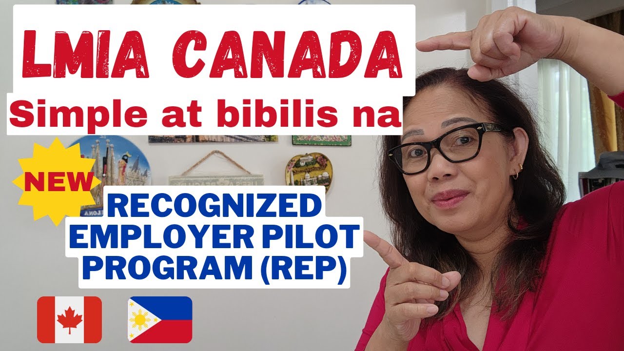 MAS MADALING PAGKUHA NG LMIA SA CANADA UNDER THE NEW RECOGNIZED EMPLOYERS PILOT PROGRAM #canada