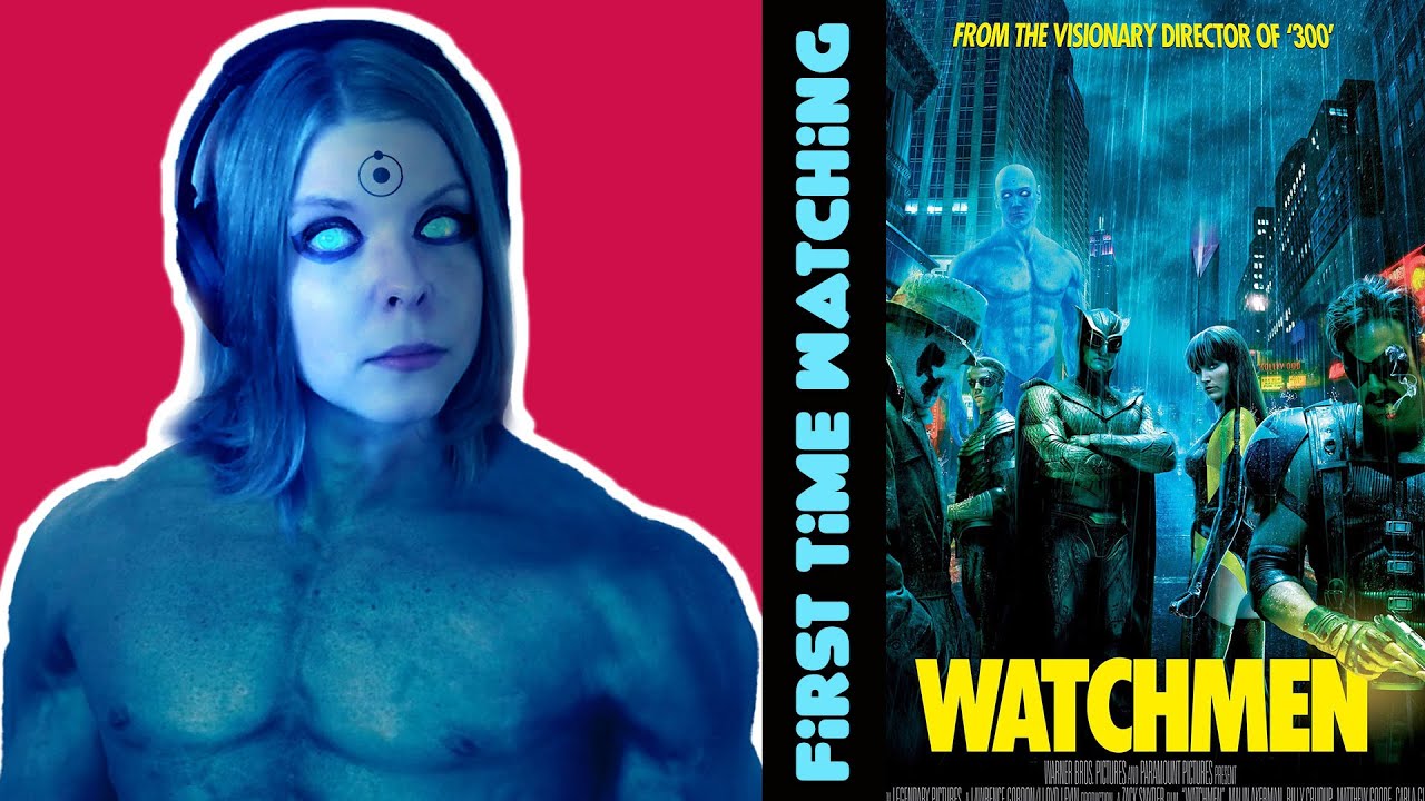 Watchmen (Directors Cut) | Canadian First Time Watching | Movie Reaction | Movie Review | Commentary
