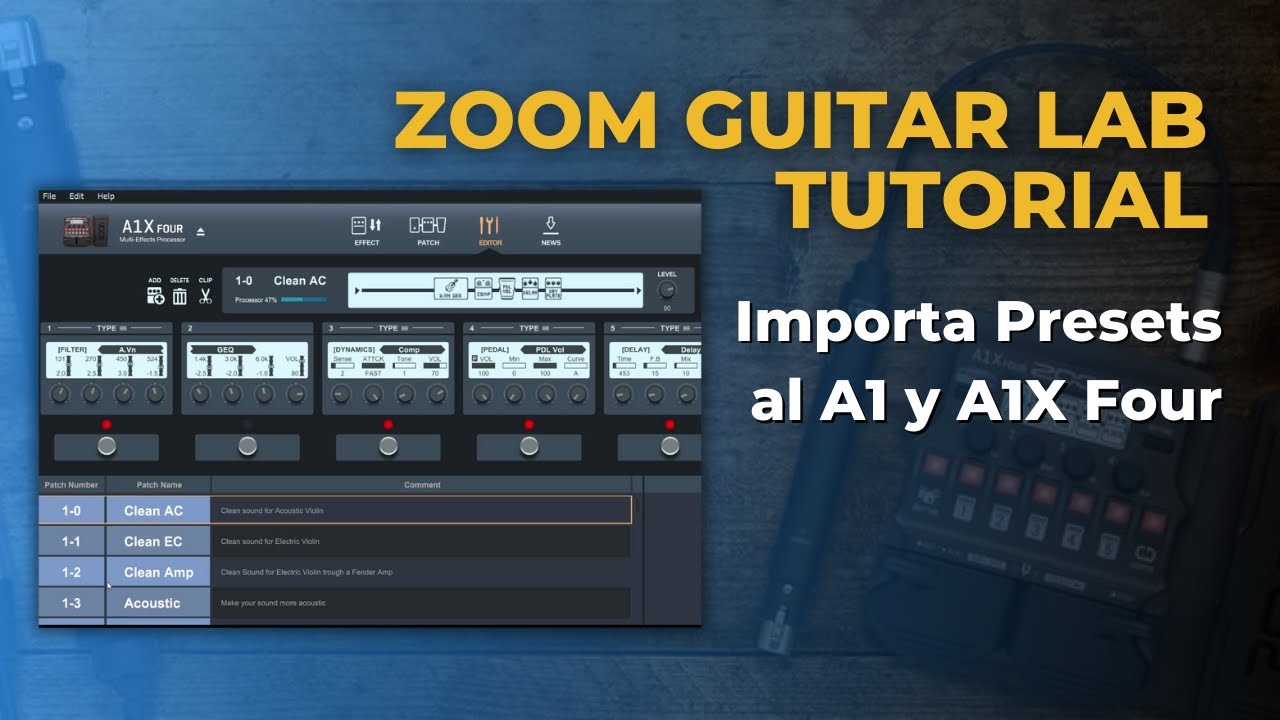 Zoom Guitar Lab | Tutorial para importar y editar presets en el A1X Four