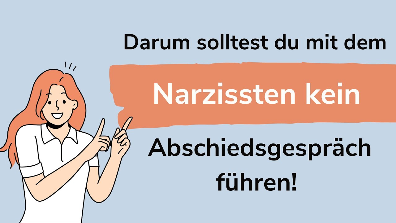 Trennung vom Narzissten: Darum solltest du mit dem Narzissten kein Abschiedsgespräch führen!