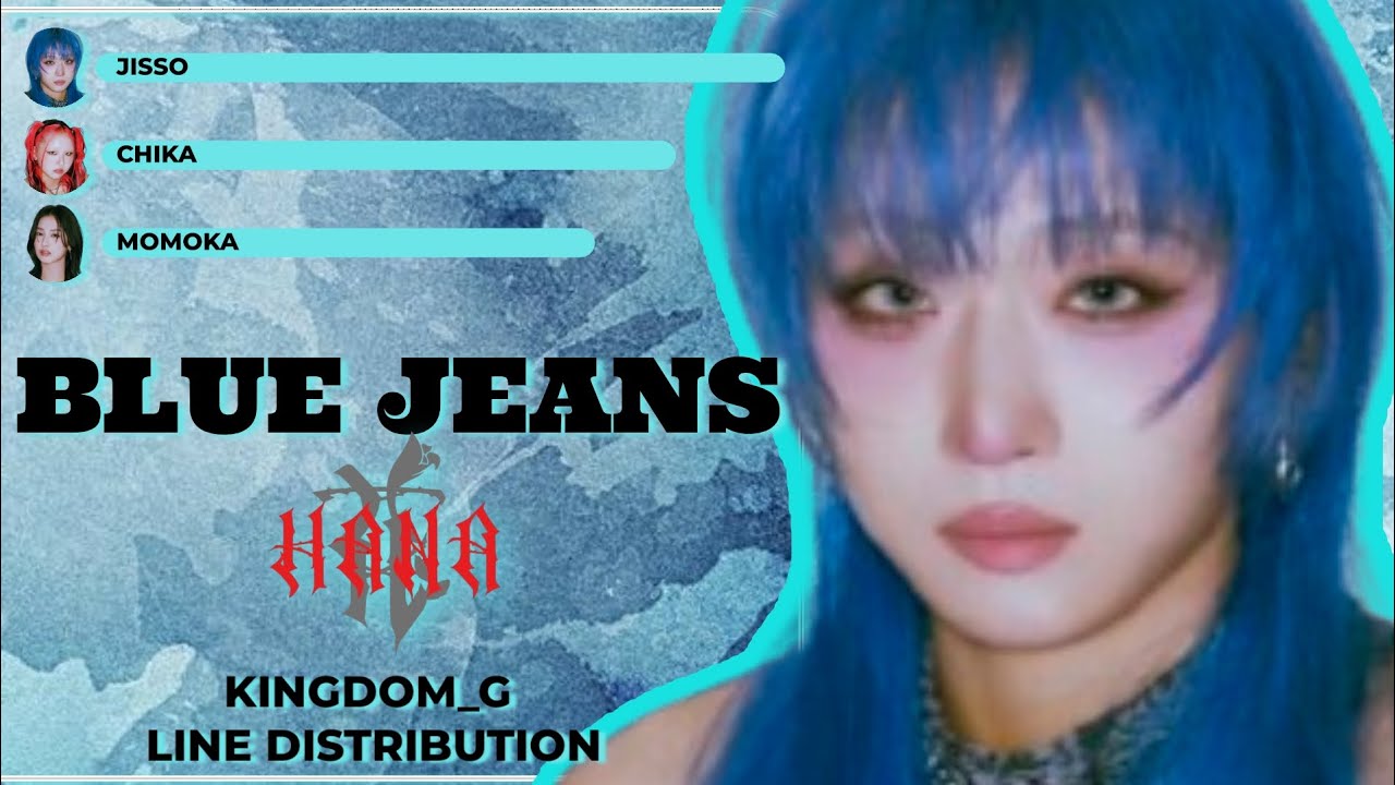 [HANA] - Blue Jeans《 Line Distribution 》