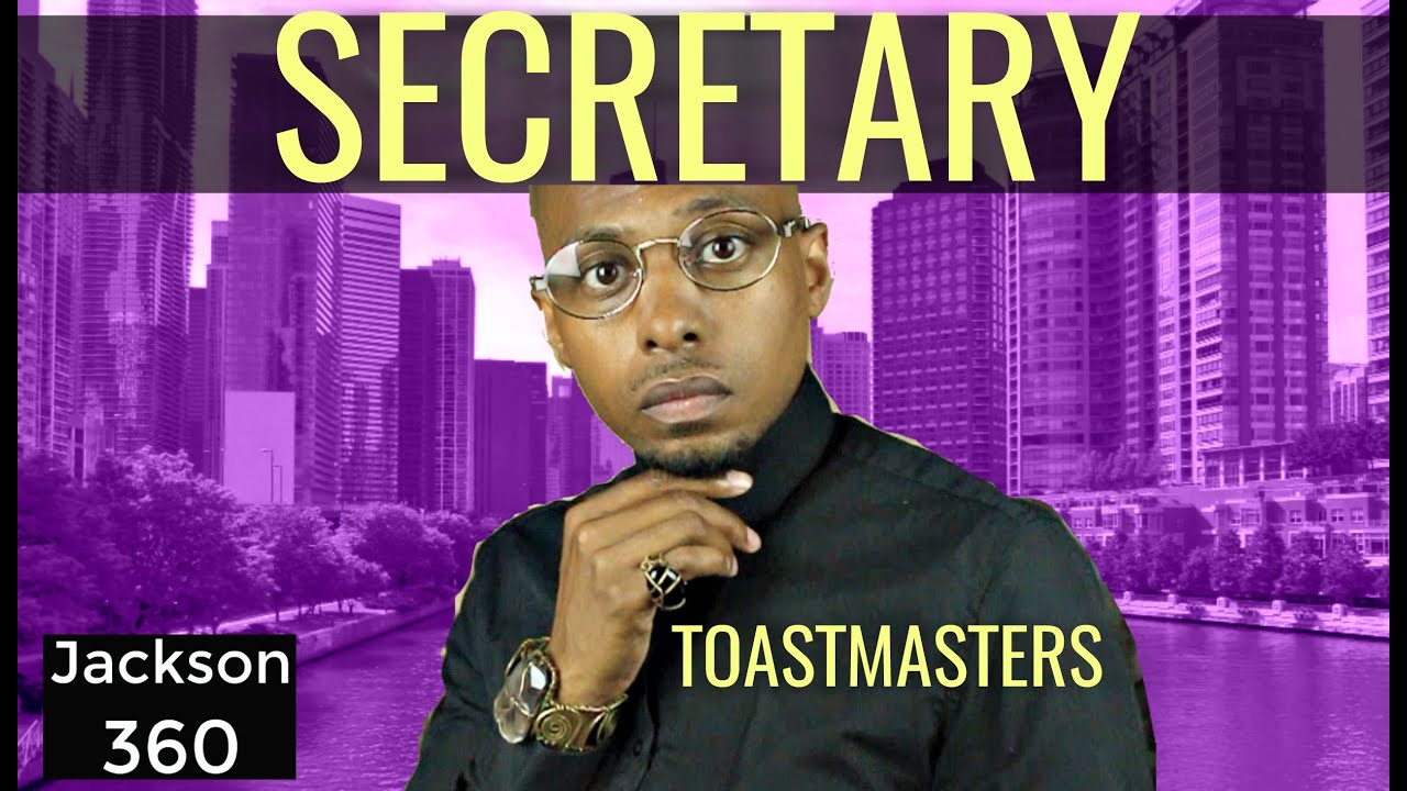 Secretary Role in Toastmasters #toastmastersecretary