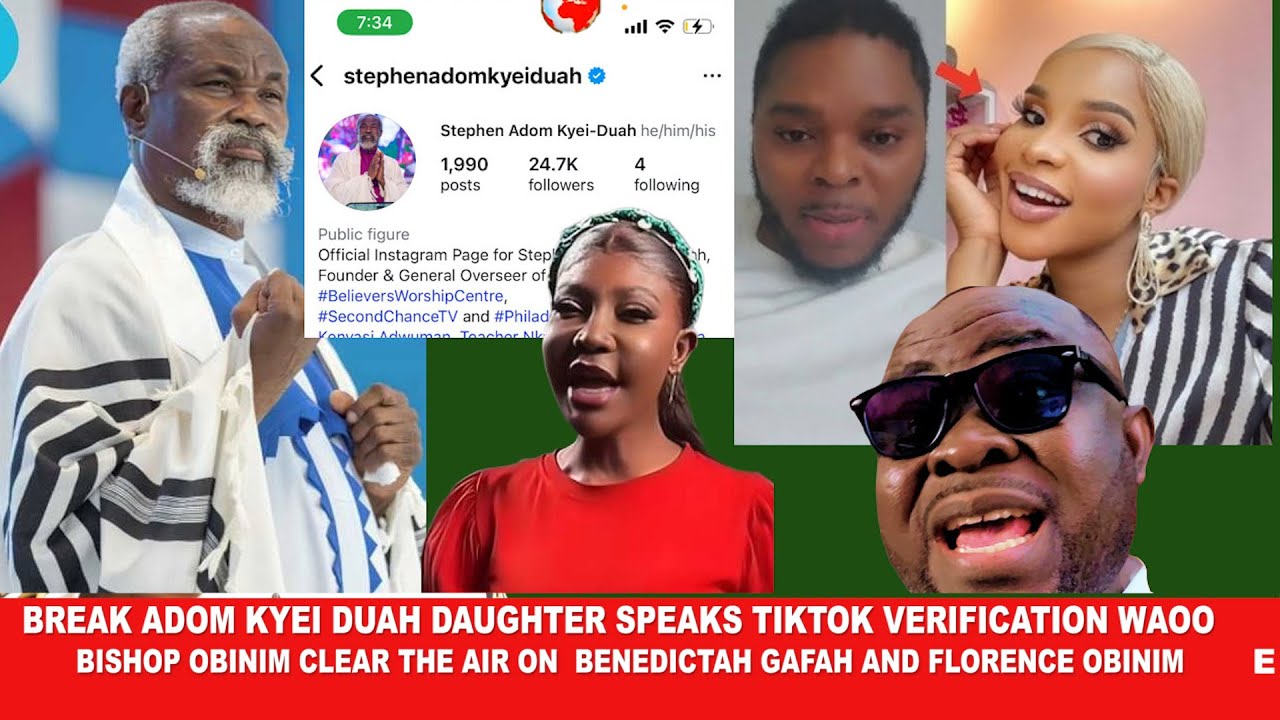 Break Adom Kyei Duah Billionaire Daughter speaks on Tiktok Verification  Bishop Obinim Clear the air