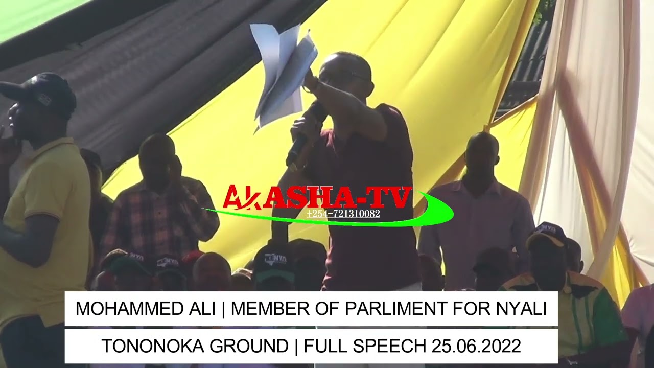 MOHAMMED ALI | FULL SPEECH AT TONONOKA GROUND MOMBASA #kenyakwanza #azimiolaumoja