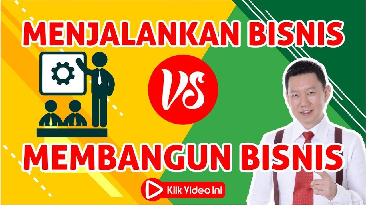 Coach Hendra Hilman  - Menjalankan Bisnis vs Membangun Bisnis ?