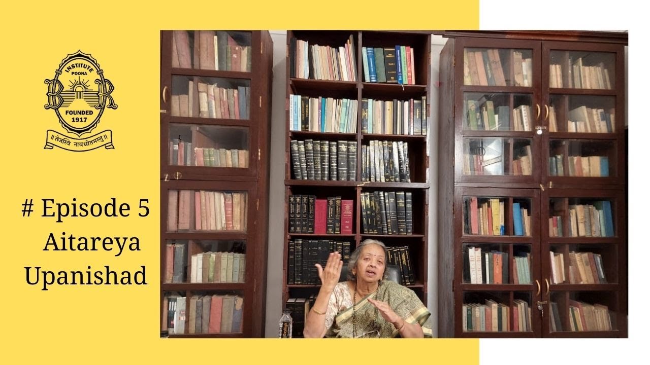 #EP 5 Aitareya Upanishad - The Upanishad of the Rigveda