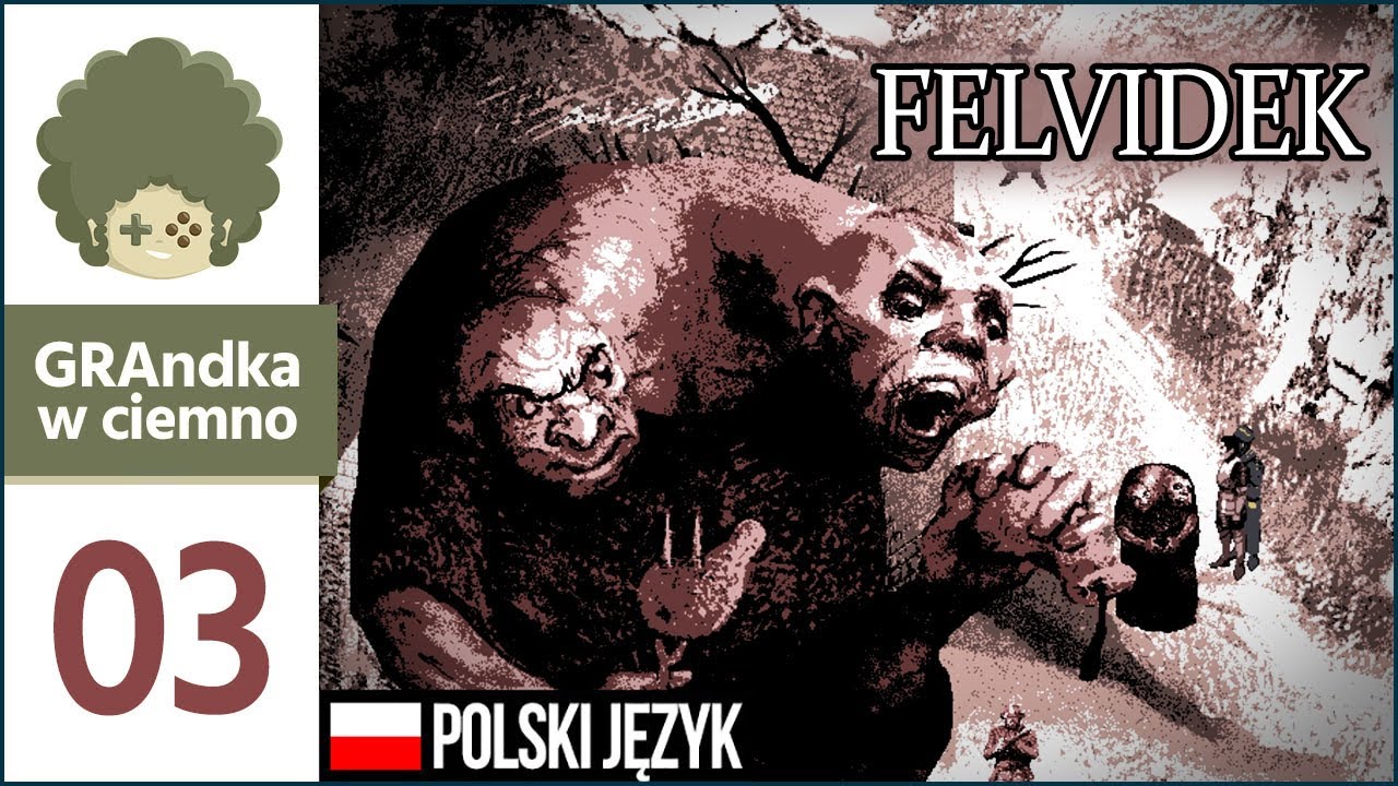 Felvidek PL #3 | Jozin z Bazin? Nie, to Córkin z Lesin! :v