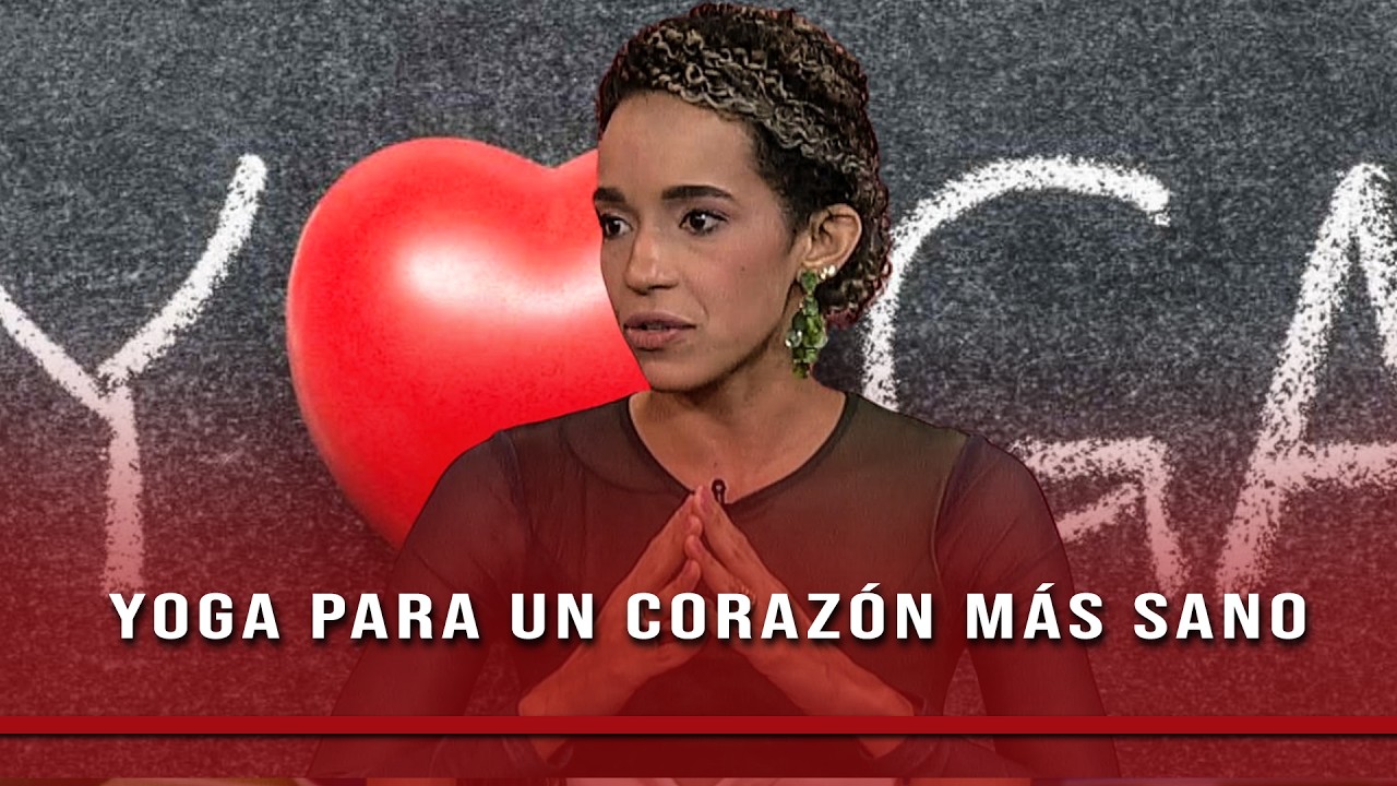 Más Que Noticias | Beneficios que aporta el yoga al sistema cardiovascular