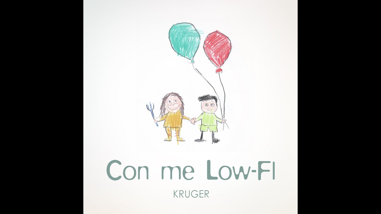 Kruger - Con Me Low-Fi (Official video)