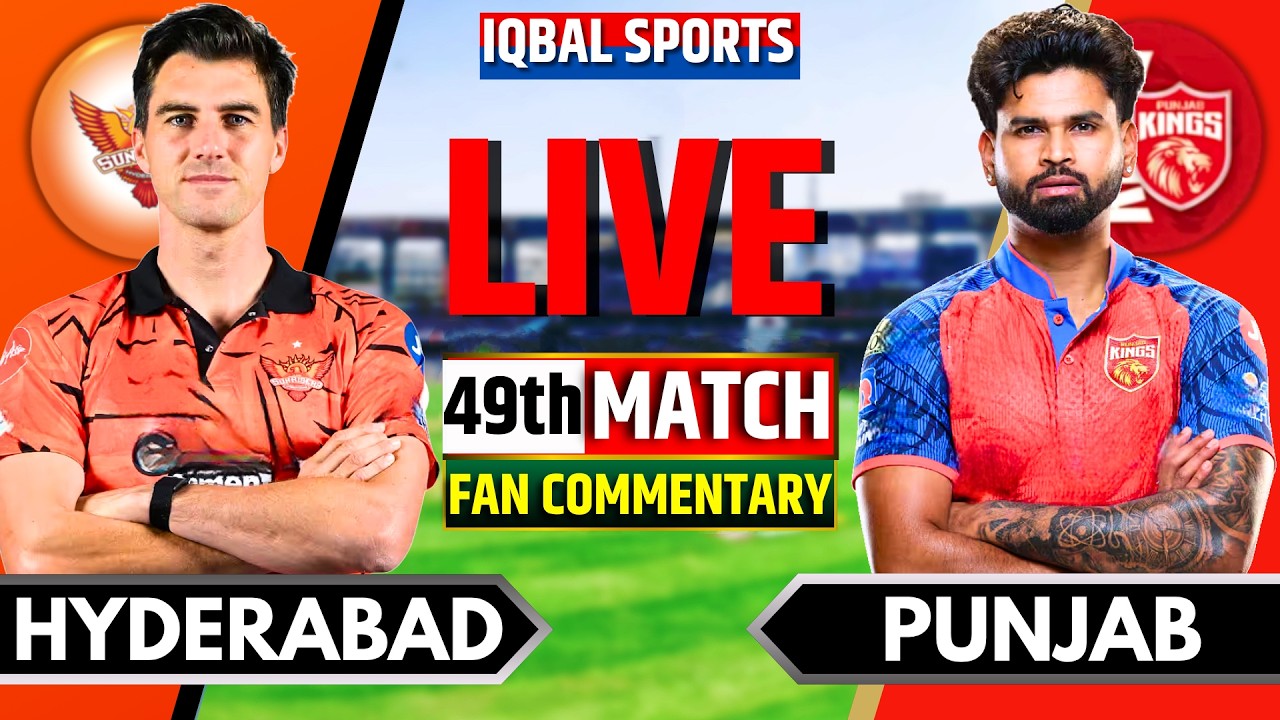 🔴LIVE: Hyderabad vs Punjab, IPL 2026 Fan Commentary | Live Cricket Match Today | SRH vs PBKS Live