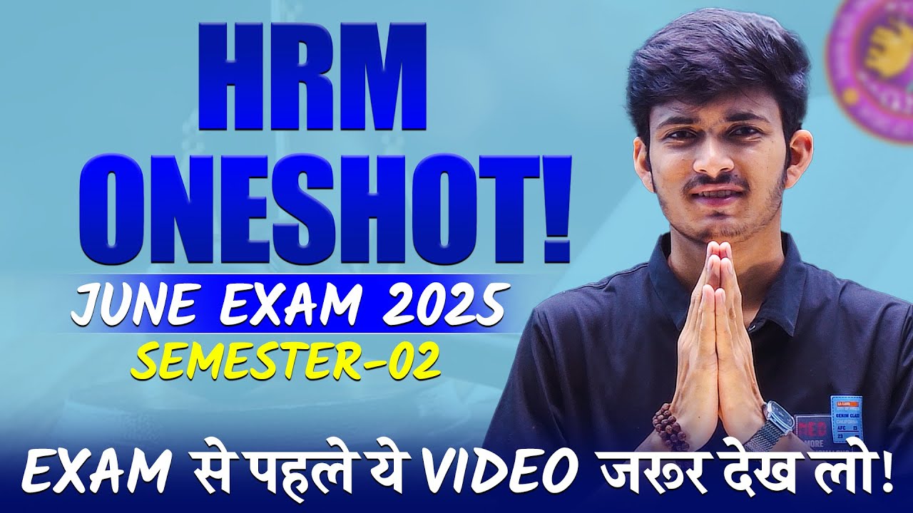 Important Questions of HRM Oneshot 2025 | BCOM/BBA Sem 2 | DU Regular & SOL