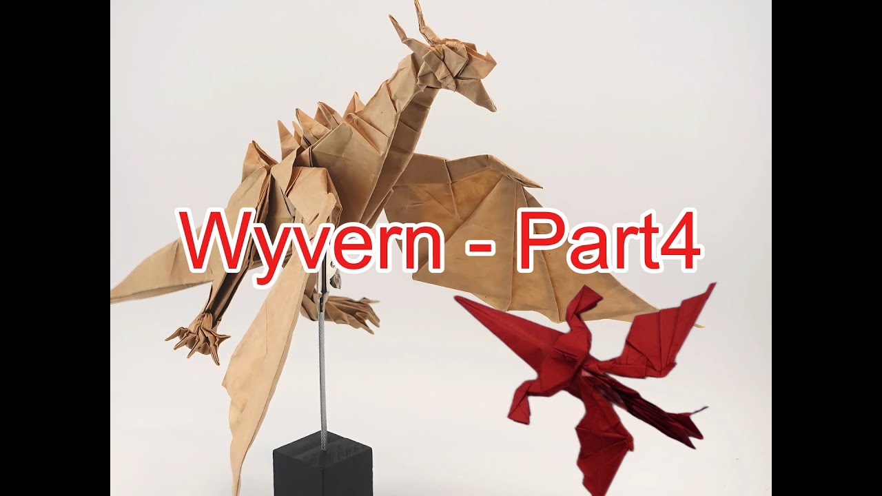 Origami - Wyvern by Chuya Miyamoto Part4