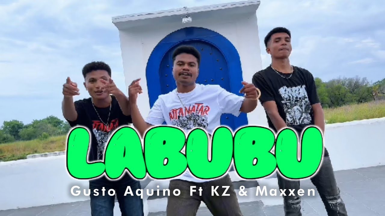 LABUBU - Gusto Aquino Feat KZ & Maxxen (Official Music Video )