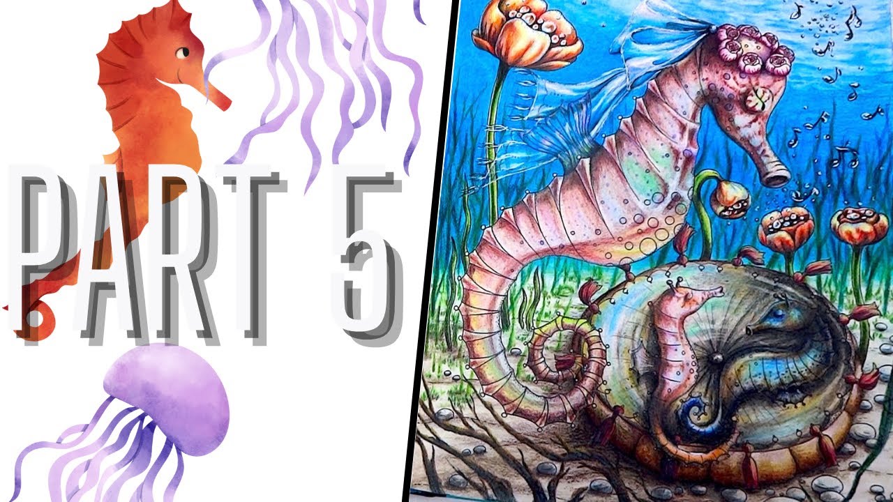 TENDERFUL ENCHANTMENTS | Seahorse Mama Part 5 | TUTORIAL | Prismacolor