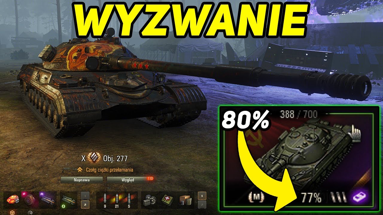 Object 277 - czy uda mi się dobić 80% ZWYCIĘSTW? 🥴