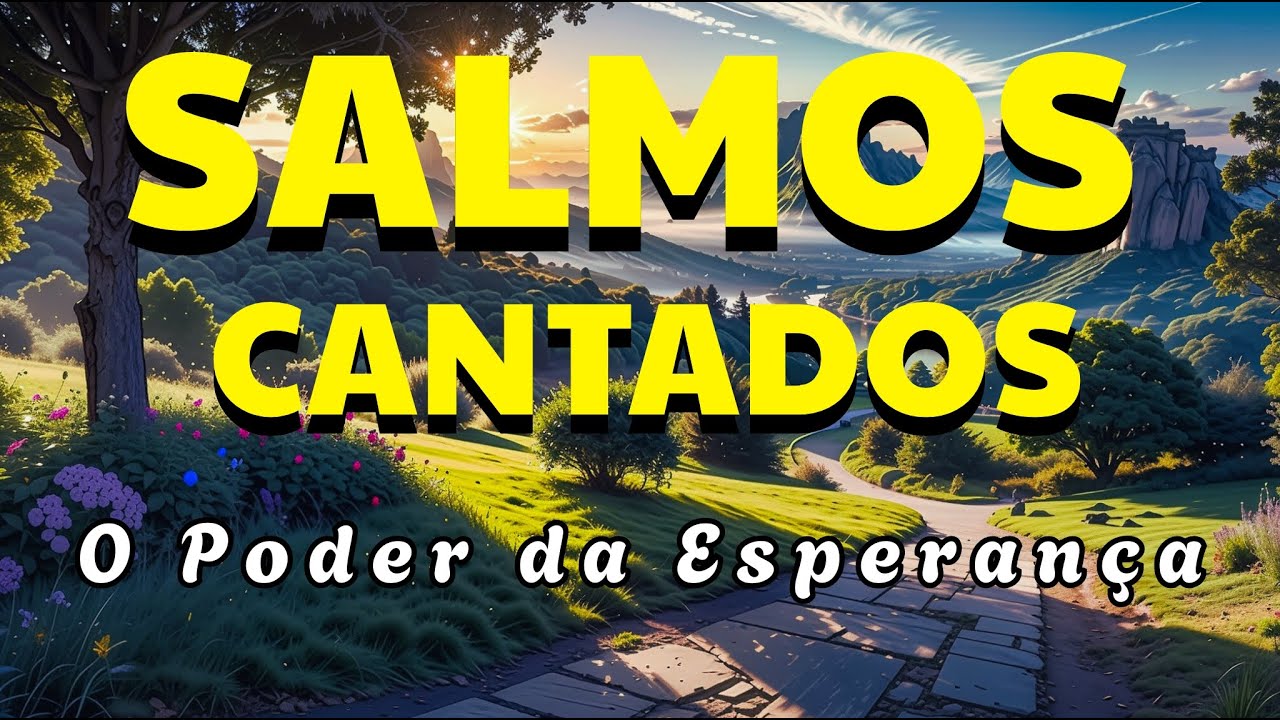 🎵  1 Hora de Salmos Cantados - Momentos de Adoração e Gratidão | Louvor em Salmos