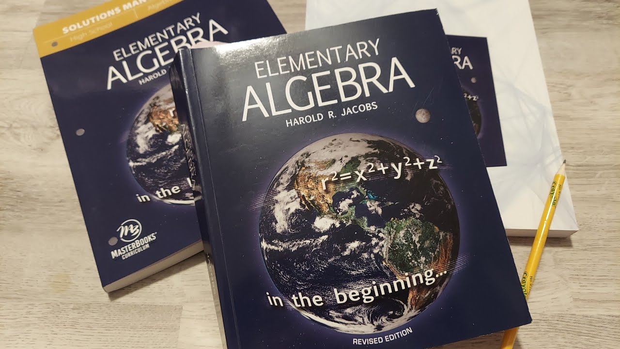 Jacobs Elementary Algebra from Master Books - A Close Look