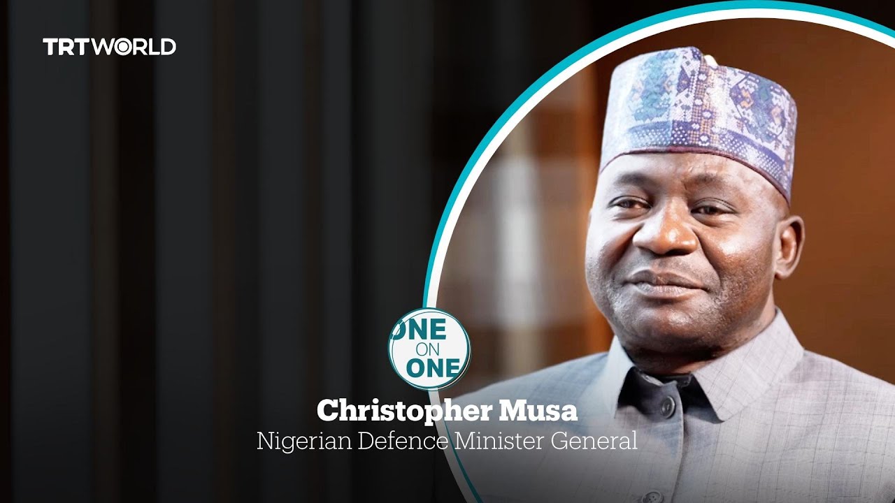 One on One with Nigerian Defence Minister General Christopher Musa