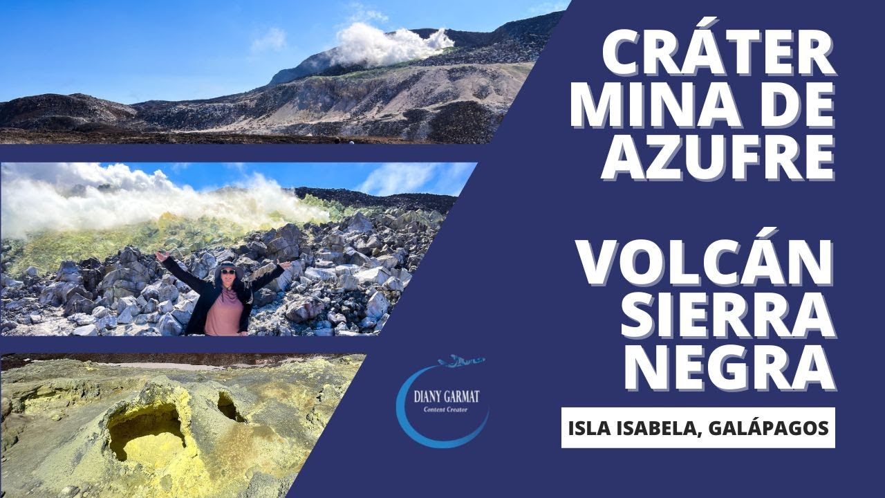Cráter Mina de Azufre, Volcán Sierra Negra | ECUADOR | Islas Galápagos | ISLA ISABELA | Parte 2