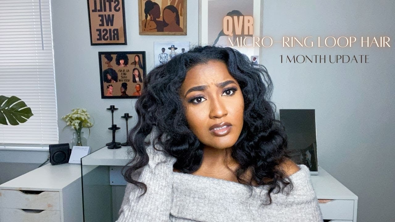 QVR Crochet  Micro-ring Loop Hair 1 Month Update | LELA NICOLE
