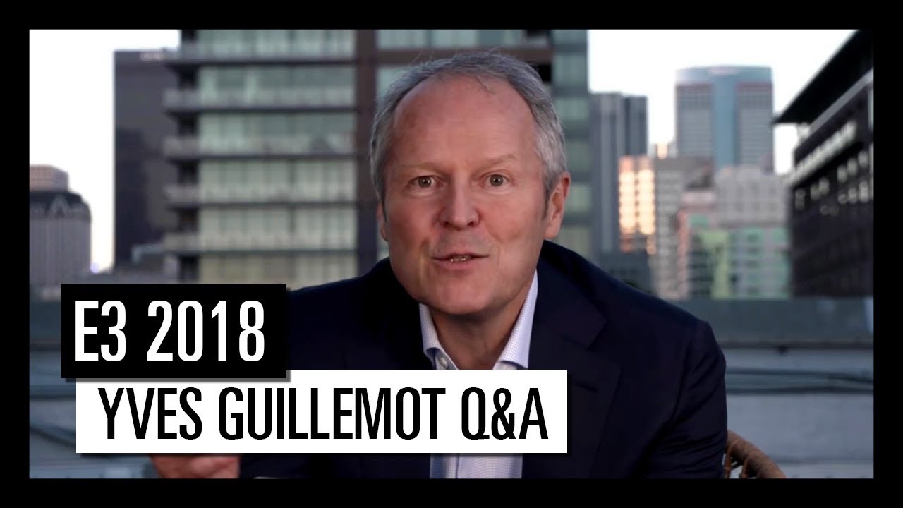 E3 2018 - Yves Guillemot 2018 Q&A