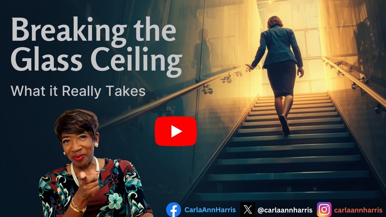 Breaking the Glass Ceiling: What It Really Takes