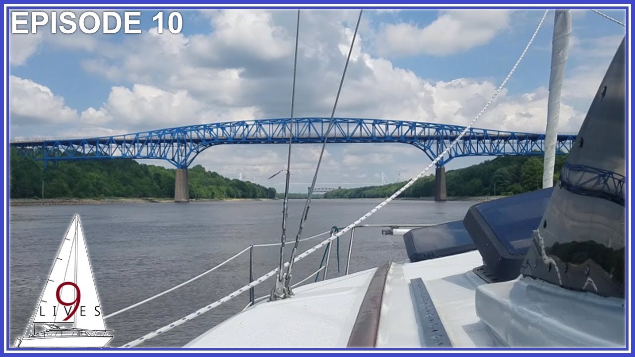 Transit the C&D CANAL and Sail the DELAWARE RIVER (Episode 10: Sailing 9 LIVES)