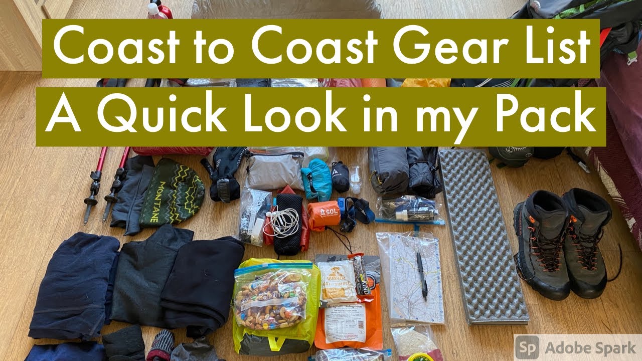 Pre Coast to Coast Gear List - A Very Quick Look at What’s in My Pack - Trying some New gear