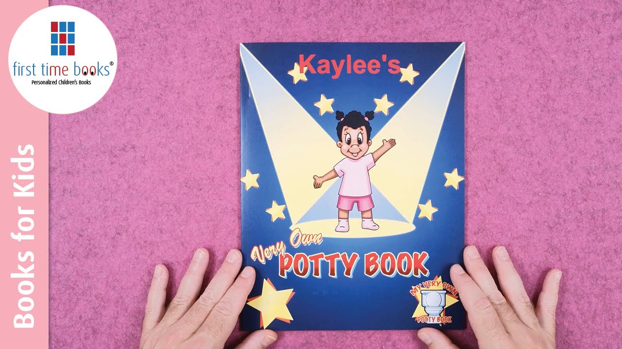 Kaylee’s Potty Training Book - Personalized Children’s Books - First Time Books