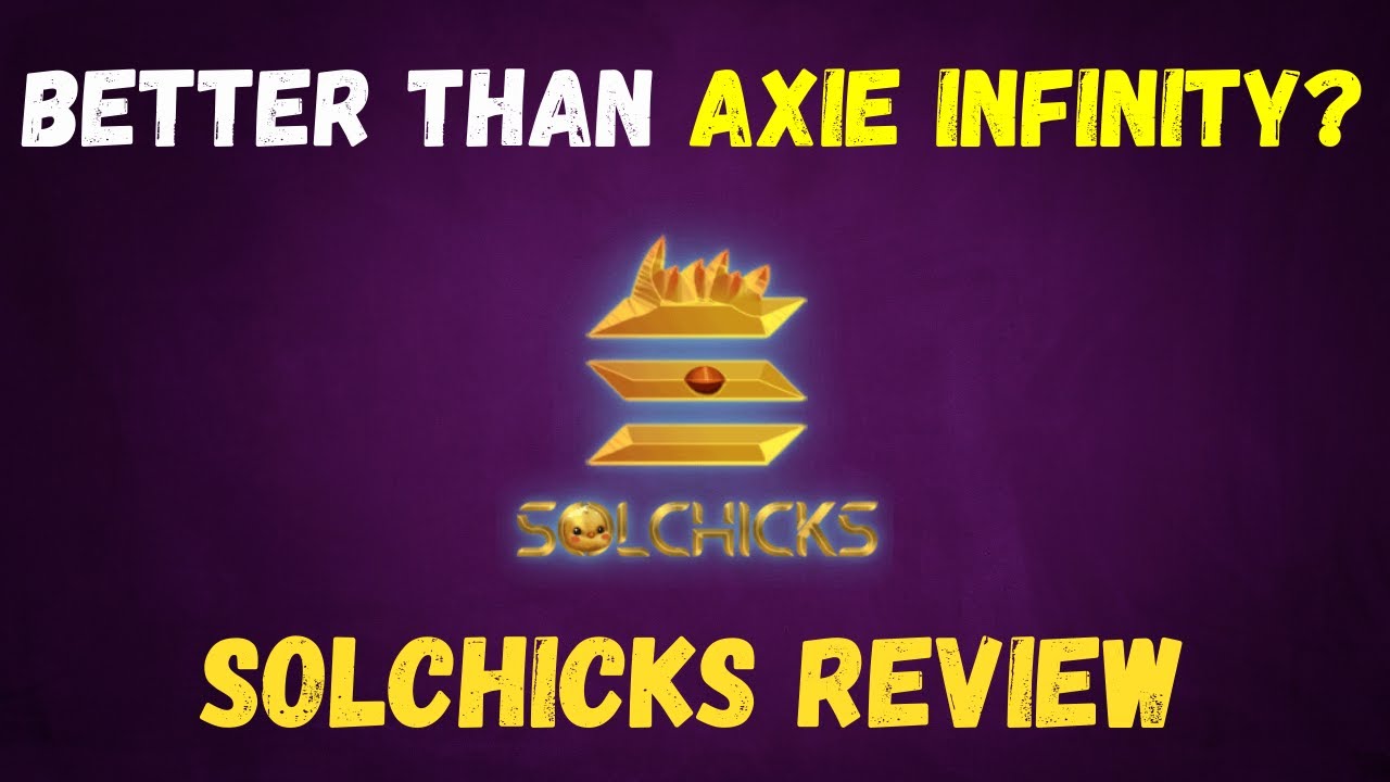 AXIE INFINITY KILLER? Solchicks Review + Tutorial | Play to Earn Blockchain Games in Solana