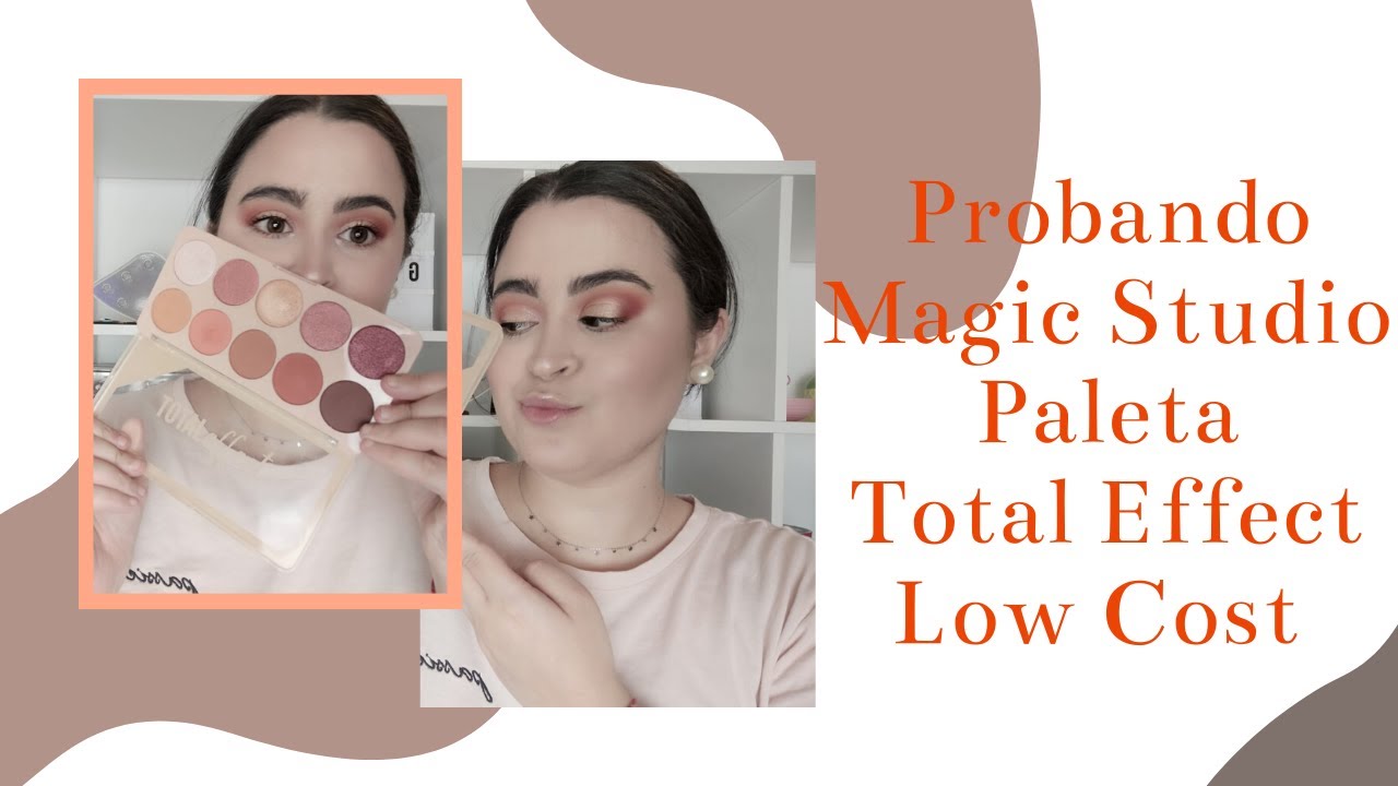 Probando Magic Studio Paleta Total Effect Low Cost/ Juncal Gonzalez