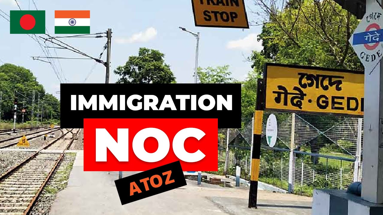 How to write NOC for Immigration | Bangladesh to India