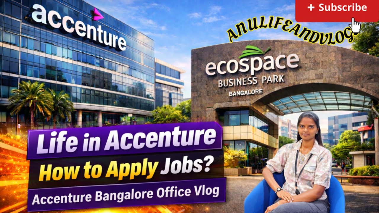 Life in Accenture Bangalore 🤔 | Ecospace Office Tour | How to Apply Jobs? 