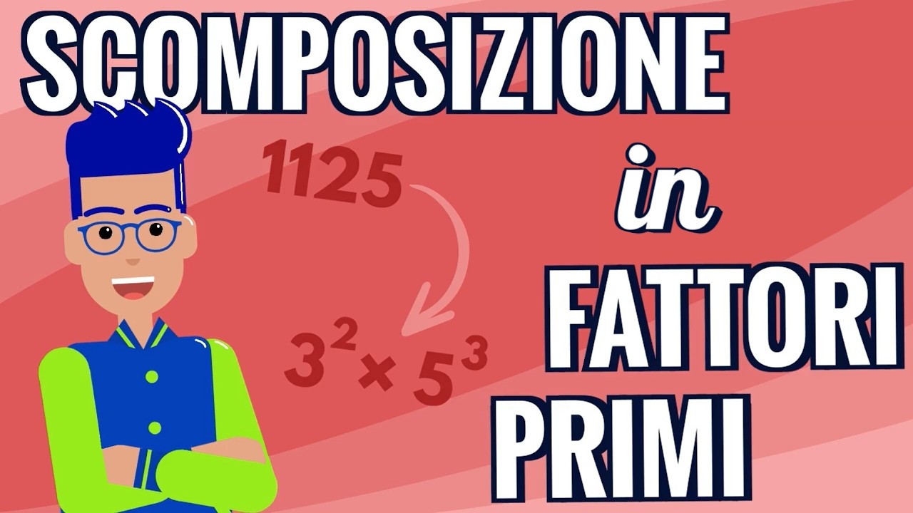 SCOMPOSIZIONE IN FATTORI PRIMI ! Spiegazione Facile con Esempi ! (Aritmetica_60)