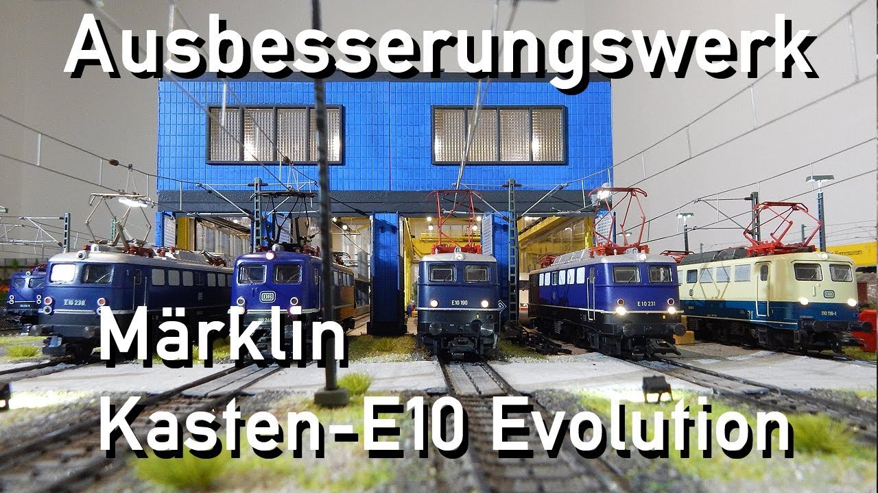 Ausbesserungswerk Märklin H0 Kasten E10 Märklin-Evolution
