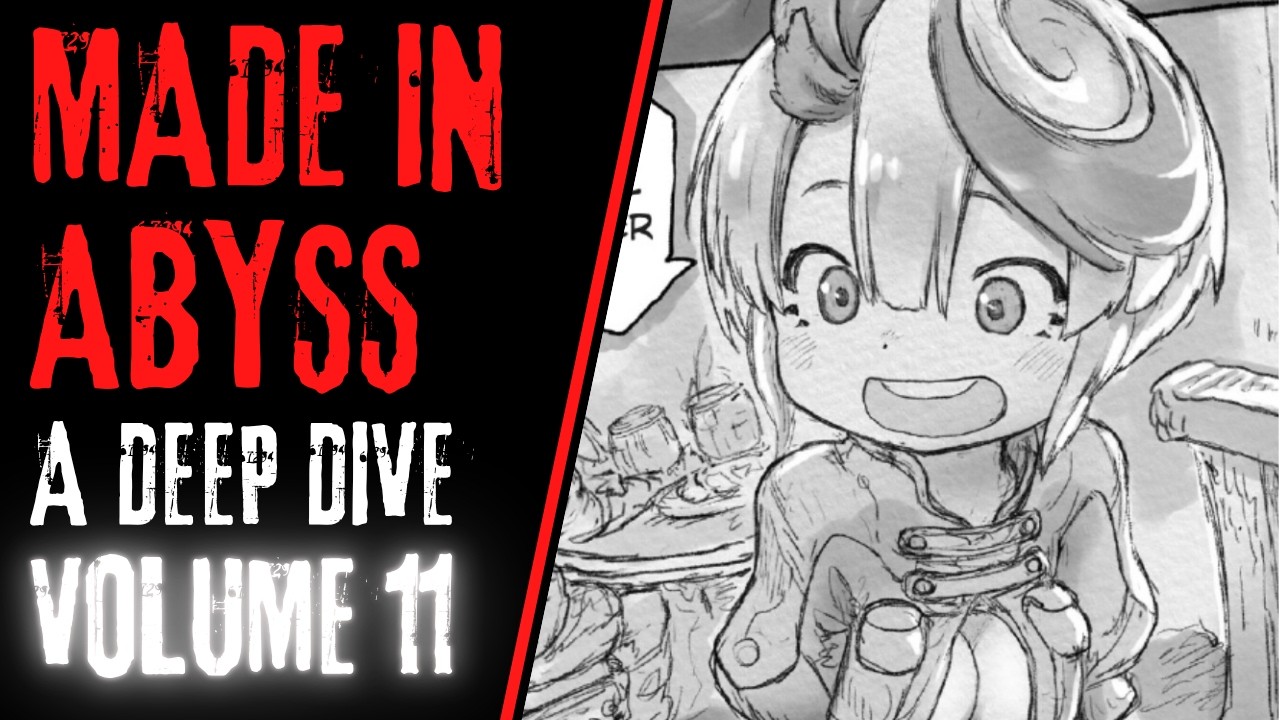 Разбор Made in Abyss: глубокое погружение (том 11, часть 1)