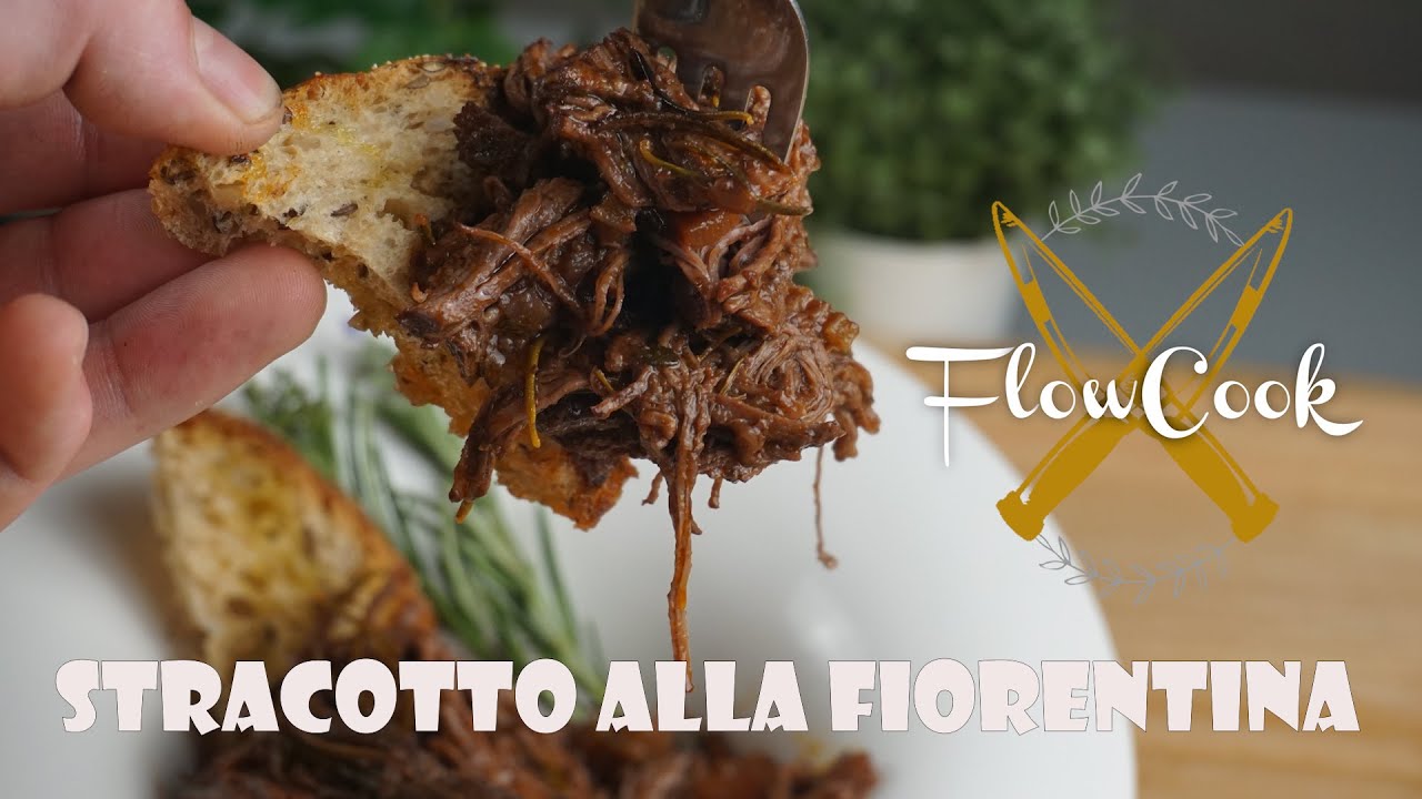 Stracotto alla fiorentina #FLOWCOOK