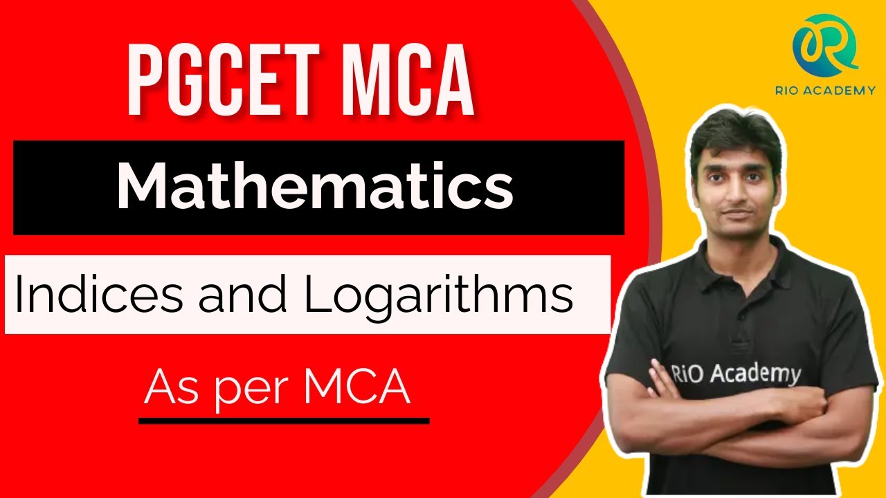 PGCET MCA | Mathematics | Indices and Logarithms | exams 2023 | part 1