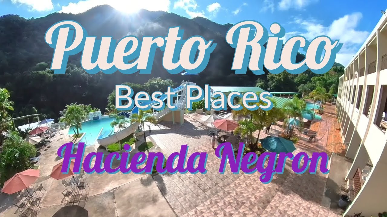 Hacienda Negron Ciales - Puerto Rico Best Places