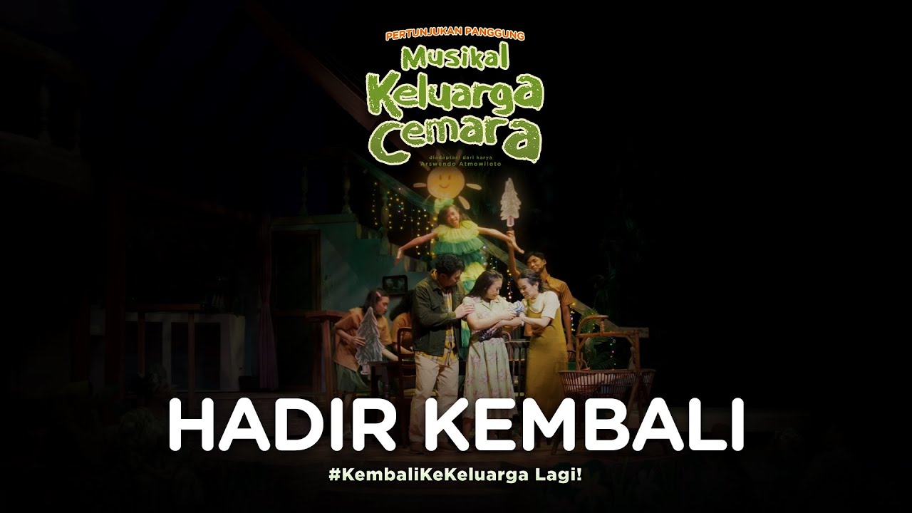 MUSIKAL KELUARGA CEMARA BALIK LAGI! 20 JUNI - 13 JULI 2025 🌲✨
