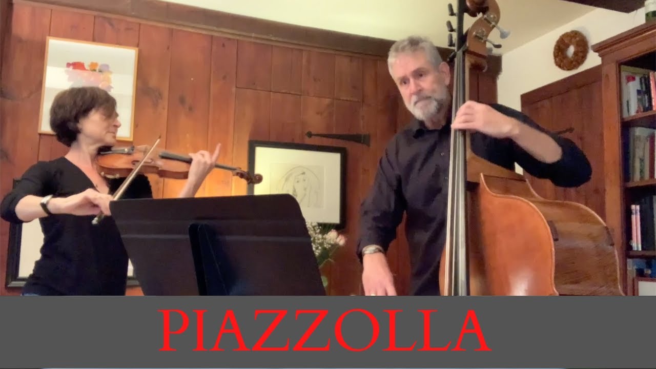Astor Piazzolla: Tango for Violin and Bass, 