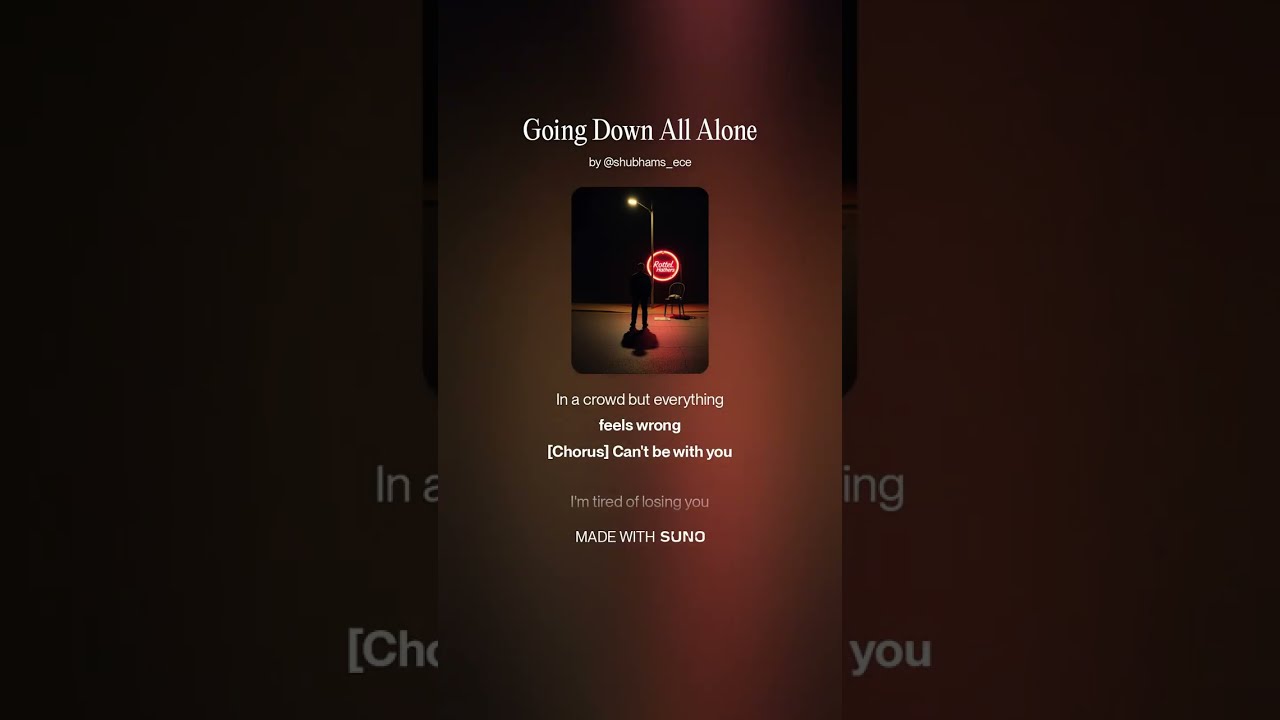 Going Down All Alone