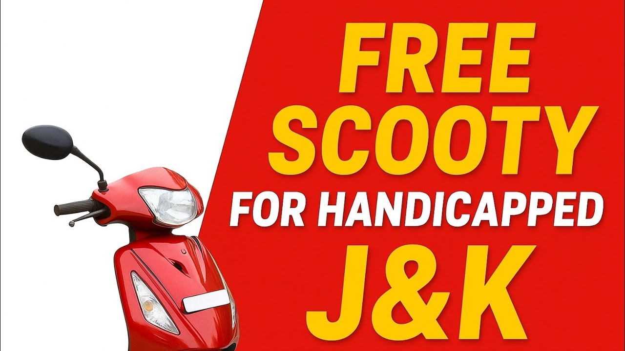 Free Scooty Scheme in Jammu Kashmir | Handicapped Yojana 2025 | How to Apply?