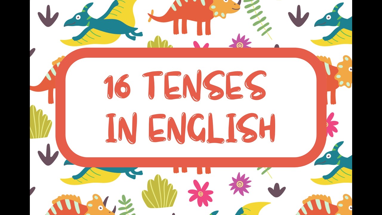 Macam-macam tenses yang ada di bahasa inggris beserta rumus dan contoh kalimatnya