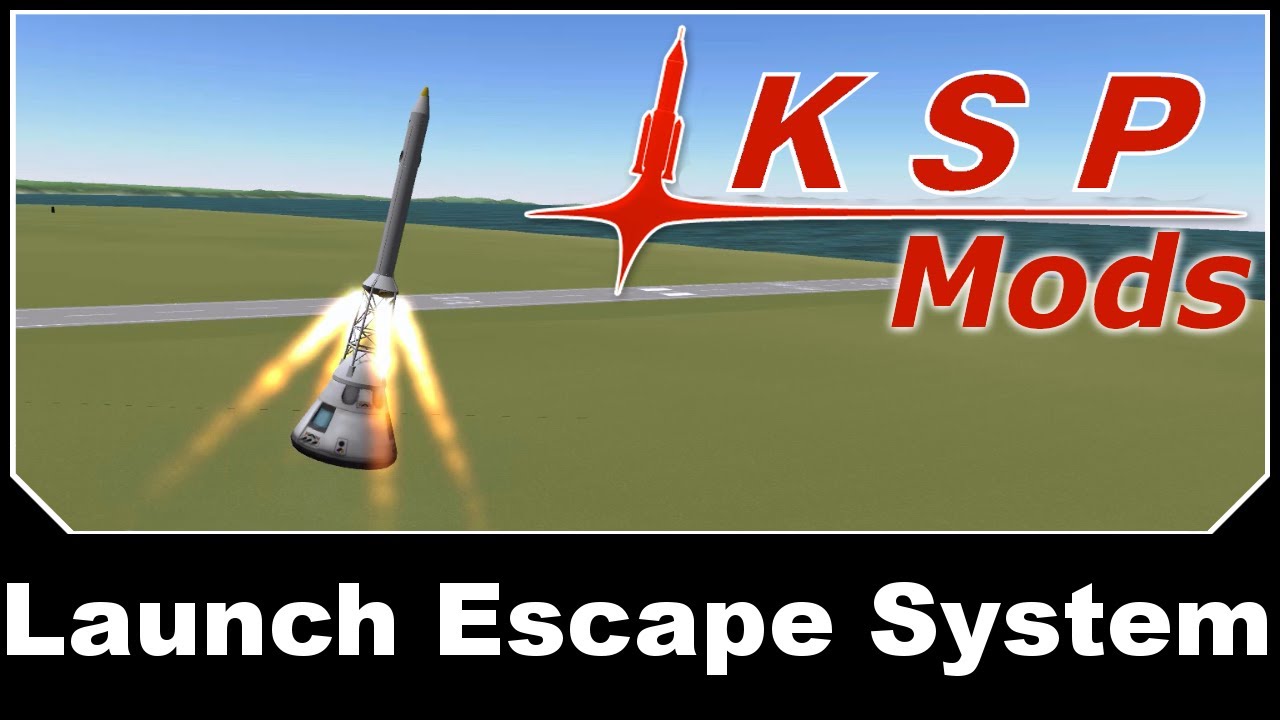 KSP Mods - Launch Escape System