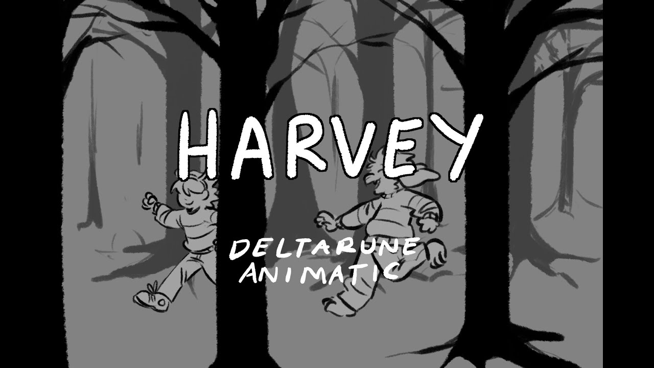 Harvey | Deltarune Animatic/PMV
